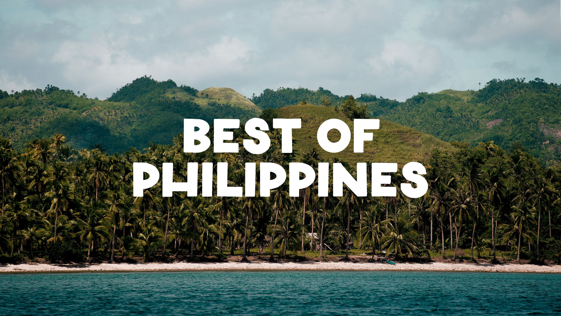 Top 10 Philippines (Best Adventures by Erwan Heussaff) - FEATR